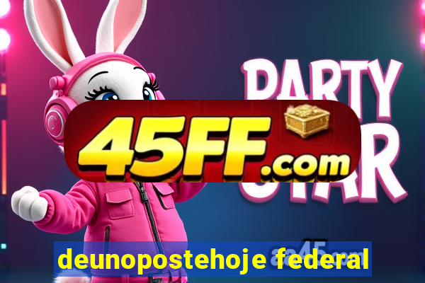 deunopostehoje federal
